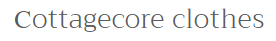 Cottagecore Clothes logo
